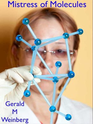 cover image of Mistress of Molecules